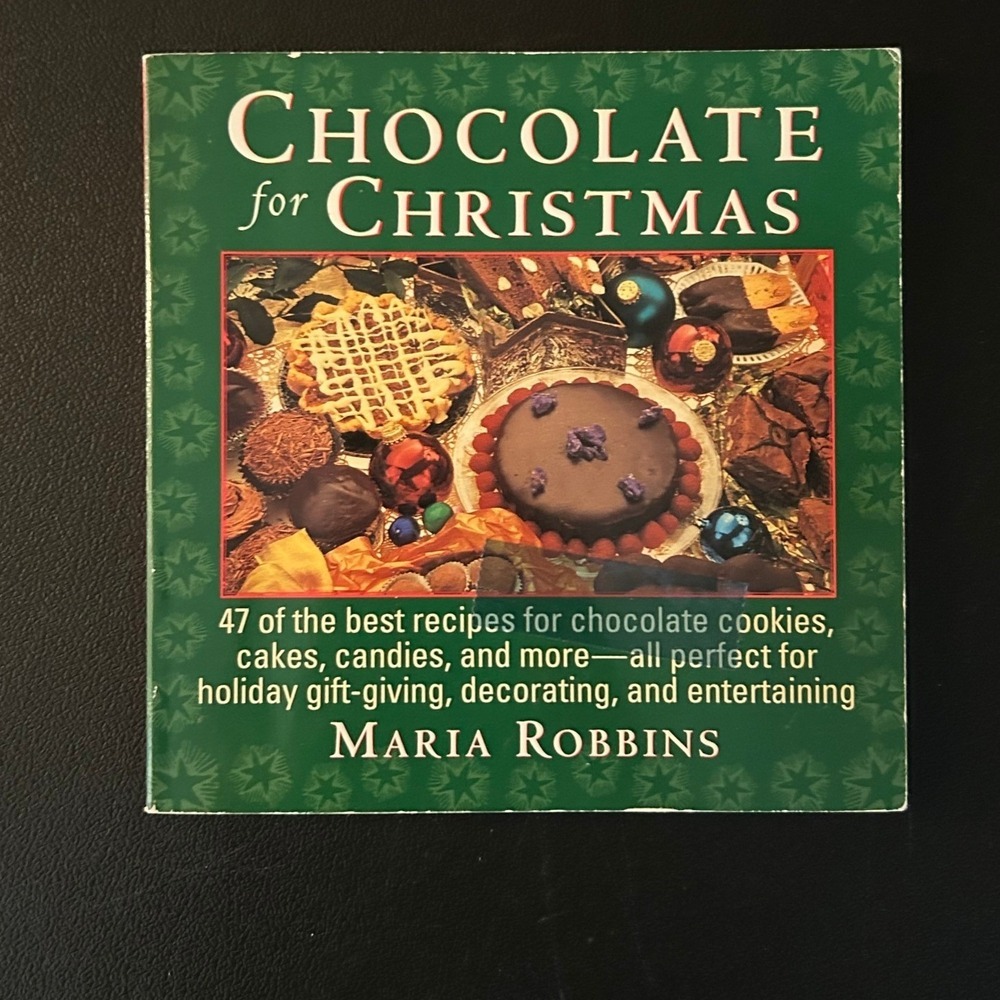 Chocolate for Christmas Maria Robbins Cookbook Holiday Recipes Paperback 1996